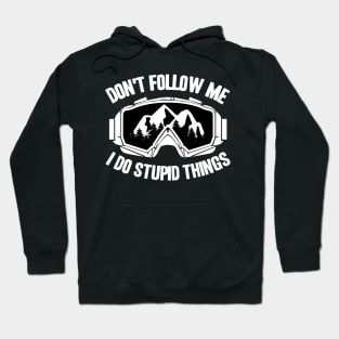 Funny Don´t Follow Me Downhill Mountain Biking Hoodie